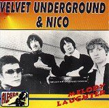 THE VELVET UNDERGROUND - CD NON UFFICIALI 29 Melody Laughter