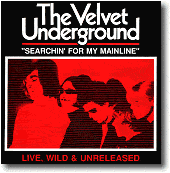 THE VELVET UNDERGROUND - LP NON UFFICIALI 27 THE VELVET UNDERGROUND - LP NON UFFICIALI 18