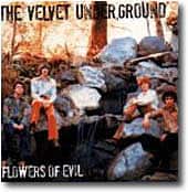 THE VELVET UNDERGROUND - CD NON UFFICIALI 49 Flowers of Evil