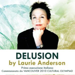 manifesto laurie anderson @ firenze Laurie Anderson in Italia il 13 Novembre e 2 Dicembre 1