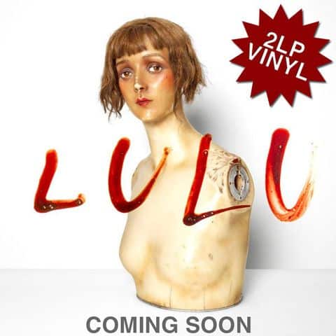 Lulu Vynil Edition "Lulu": tutte le edizioni 2