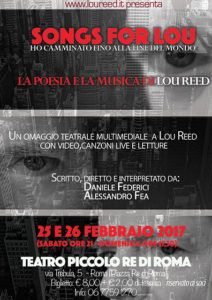 SONGS FOR LOU: lo spettacolo a Roma il 25 e 26 Febbraio 3 Songs for Lou 2017 Lou Reed