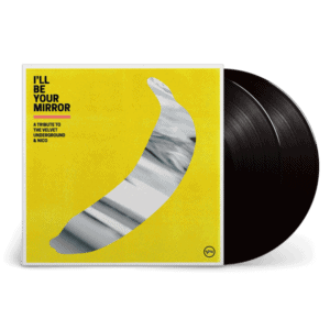 I'll Be Your Mirror: a settembre una raccolta di cover dei Velvet Underground 3 Ill Be Your Mirror a tribute to the velvet underground nico vinile