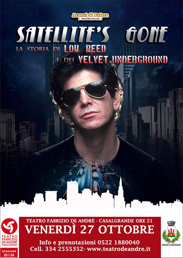 "Satellite's Gone": omaggio a Lou Reed il 27 ottobre 2 Satellite's Gone 27 ottobre locandina casalgrande